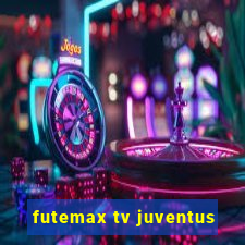 futemax tv juventus